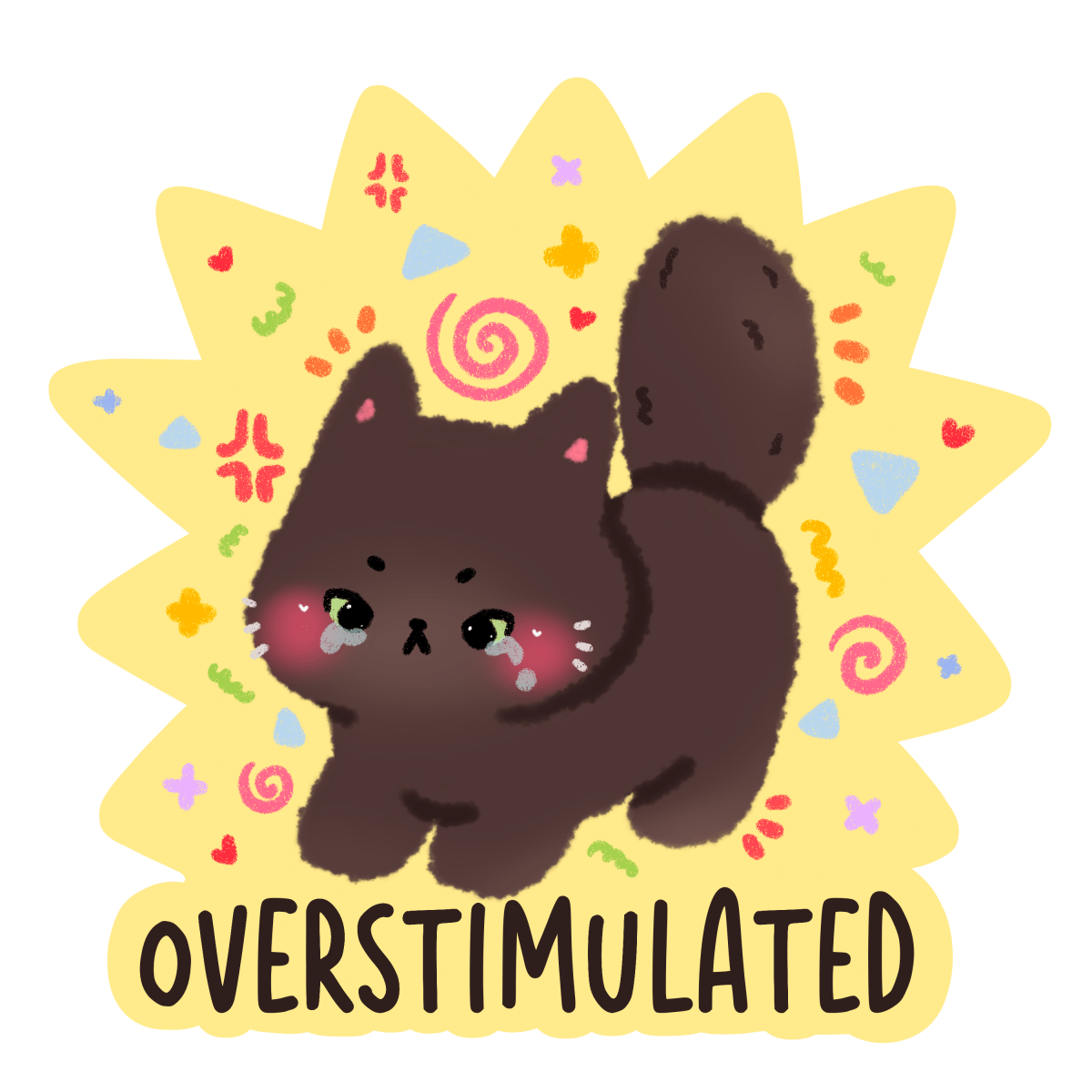 overstimulated kitty funny adorable vinyl sticker - relatable cat glossy sticker - happy doodle studio